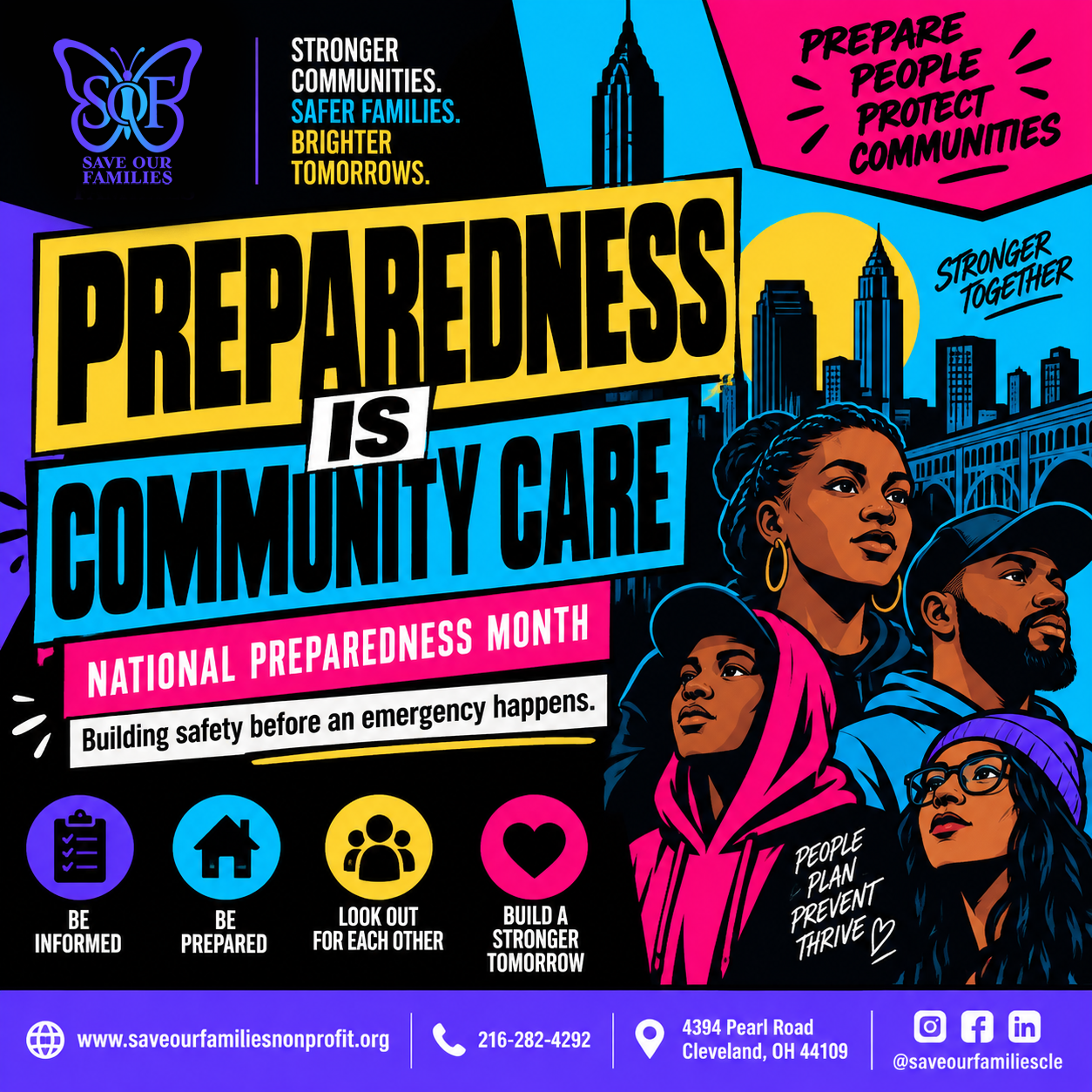 Colorful Save Our Families graphic for National Preparedness Month. Bold text reads, “Preparedness Is Community Care” and “Building safety before an emergency happens.” Urban Cleveland imagery and diverse community members reinforce preparedness, connection, and collective safety.