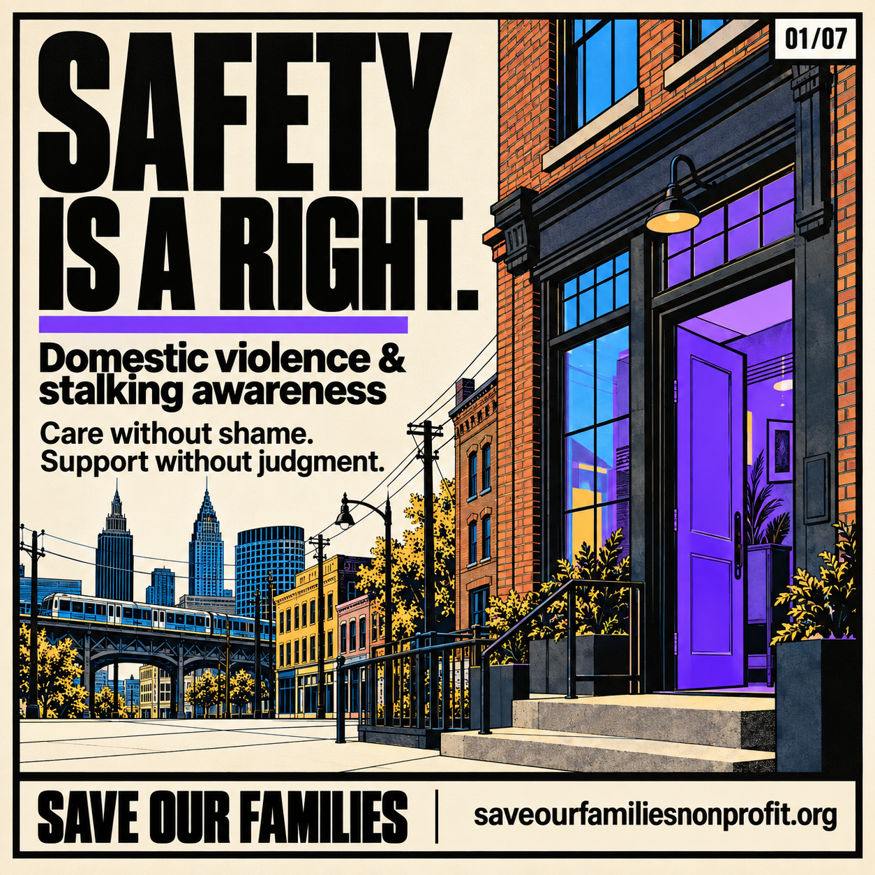 Urban-style illustration of a brick storefront with a purple-lit doorway and city skyline. Text introduces domestic violence and stalking awareness: “Care without shame. Support without judgment.” Save Our Families branding appears below.